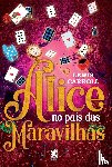 Carroll, Lewis - Alice no País das Maravilhas