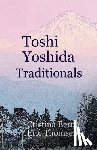 Berna, Cristina, Thomsen, Eric - Toshi Yoshida Traditionals