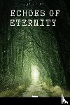 Steve, Josh - Echoes Of Eternity