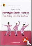 The Chinese Health Qigong Association - Jian Shen Qi Gong Ma Wang Dui Dao Yin Shu Ying Wen