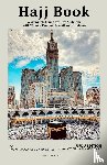 Razzaq, Mufti Saad Abdur - Hajj Book - A Complete Guide for Hajj & Umrah with Women Personal Masail and Guidance
