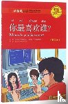 Yuehua, Liu - Whom Do You Like More? - Chinese Breeze Graded Reader, Level 1: 300 Words Level