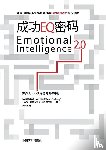 Bradberry, Dr Travis, Graves, Jean - Emotional Intelligence 2.0成功EQ密码