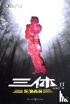 Liu, Cixin - The Three-Body Problem: The Dark Forest