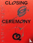  - Closing Ceremony Issue 2
