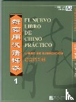 Xun, Liu - El nuevo libro de chino practico vol.1 - Libro de ejercicios