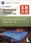 Shuhong, Wang - Developing Chinese - Elementary Speaking Course vol.2