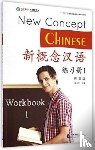 Xun, Liu - New Concept Chinese vol.1 - Workbook