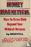 Norvell, Anthony - Money Magnetism
