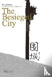 Zhongshu, Qian - The Besieged City