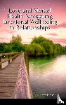 Joseph, Emmanuel - Love and Mental Health Navigating Emotional Well-being in Relationships