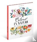 Sekaninova, Stepanka, Sedlackova, Jana - Colors in Nature