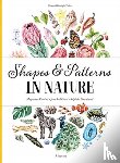 Sekaninova, Stepanka, Sedlackova, Jana - Shapes and Patterns in Nature
