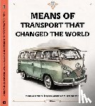 Velcovsky, Tom, Sekaninova, Stepanka - Means of Transport That Changed The World