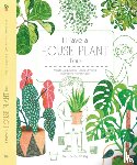 Gargulakova, Magda, Chytilova, Lenka - How Not to Kill Your Plant