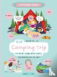 Chytilova, Lenka, Harastova, Helena - Our Camping Trip