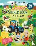 Hannah, Joli - Deluxe Sticker Book: On the Farm