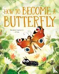 Sekaninova, Stepanka - How to Become a Butterfly