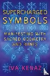 Kenaz, Iva - Supercharged Symbols
