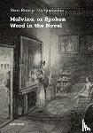 Szary-Matywiecka, Ewa - Malvina, or Spoken Word in the Novel