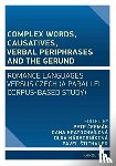  - Complex Words, Causatives, Verbal Periphrases and the Gerund