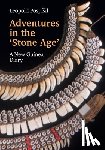 Pospisil, Leopold - Adventures in the Stone Age