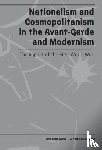  - Nationalism and Cosmopolitanism in Avant-Garde and Modernism