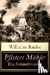 Raabe, Wilhelm - Pfisters M hle