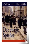 Von Horvath, Odon - Der ewige Spie er