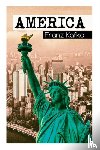 Kafka, Franz - Amerika