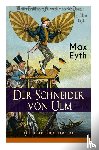 Eyth, Max - Der Schneider von Ulm (Historischer Roman)