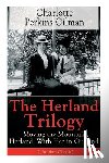 Gilman, Charlotte Perkins - The Herland Trilogy