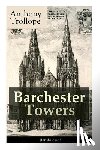 Trollope, Anthony - Barchester Towers (Unabridged)