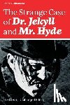 Stevenson, Robert Louis - The Strange Case of Dr. Jekyll and Mr. Hyde (The Classic Unabridged Edition)