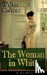 Collins, Wilkie, McLenan, John - The Woman in White (Illustrated Edition)