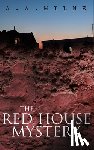Milne, A A - The Red House Mystery
