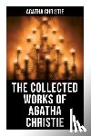 Christie, Agatha - Christie, A: Collected Works of Agatha Christie