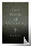 Smith, Joseph - The Book of Mormon