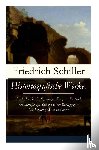 Schiller, Friedrich - Historiografische Werke