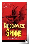 Gotthelf, Jeremias - Die schwarze Spinne (Horror-Klassiker)