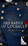Crane, Stephen - The Red Badge of Courage