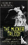 Burroughs, Edgar Rice - The MUCKER TRILOGY - Complete Series
