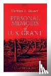 Grant, Ulysses S. - Personal Memoirs of U. S. Grant