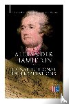Hamilton, Alexander, Speer, Emory - Alexander Hamilton: Constitutional Interpretations