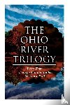 Grey, Zane - The Ohio River Trilogy