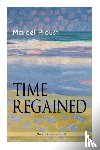 Proust, Marcel, Hudson, Stephen - Time Regained