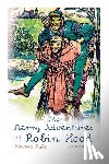 Pyle, Howard - The Merry Adventures of Robin Hood (Illustrated)