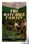 Nesbit, Edith, Browne, Gordon, Birch, Reginald B - THE BASTABLE FAMILY - Complete Series (Illustrated)