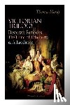 Hardy, Thomas - Victorian Trilogy: Desperate Remedies, the Hand of Ethelberta & a Laodicean (Illustrated Edition)