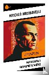 Machiavelli, Niccolò - Machiavelli: Gesammelte Werke